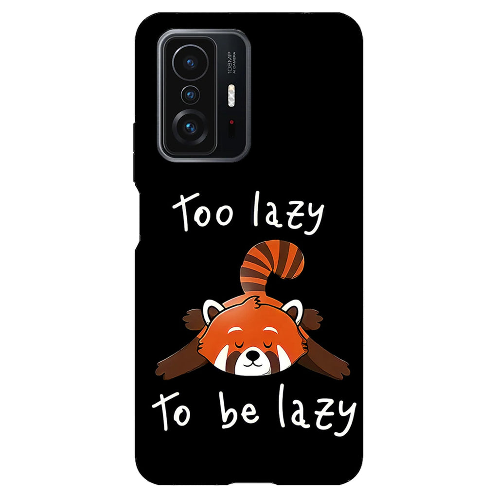 Husa compatibila cu Xiaomi 11T Pro model Too lazy to be lazy, Silicon, TPU, Viceversa