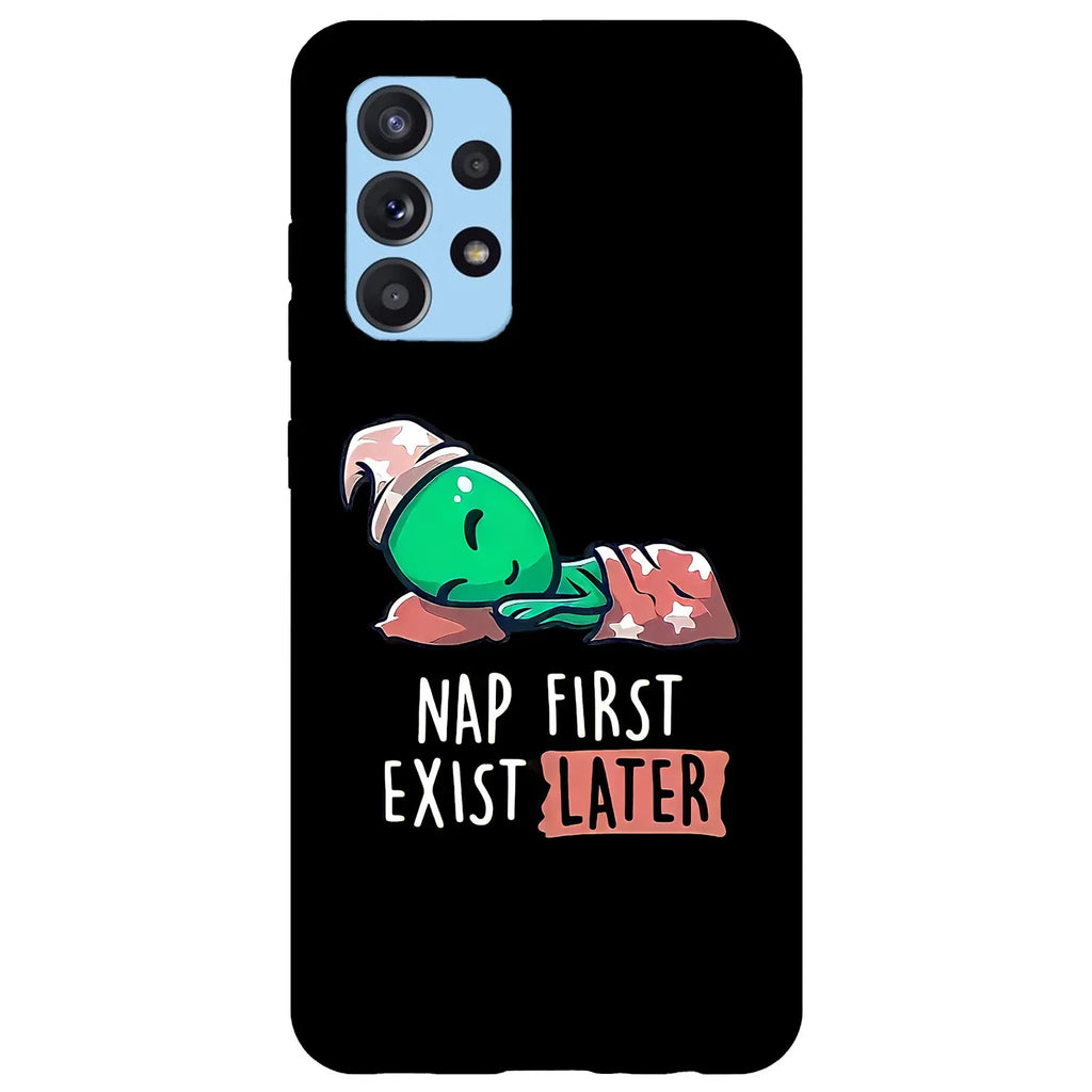 Husa compatibila cu Samsung Galaxy A53 5G model Nap first exist later, Silicon, TPU, Viceversa - Viceversa