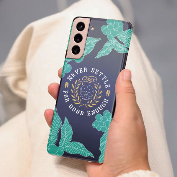 Husa compatibila cu Samsung Galaxy S21 FE model Never settle for good enough, Silicon, TPU, Viceversa